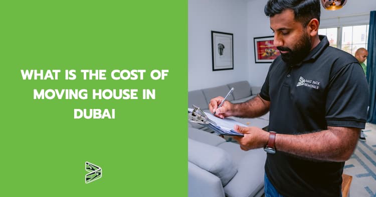 what is the cost of moving house in dubai?