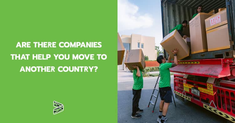 Are there companies that help you move to another country?