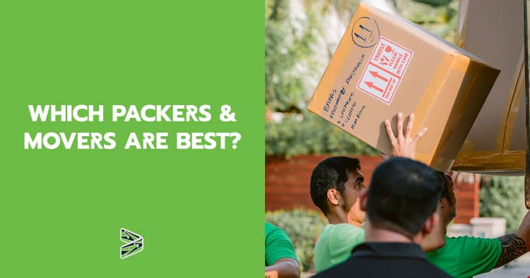 Which packers and movers are best?