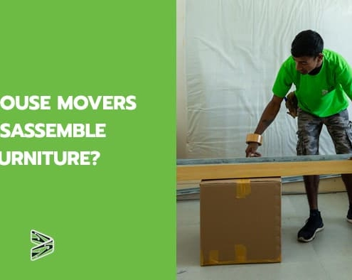 Do house movers disassemble furniture?